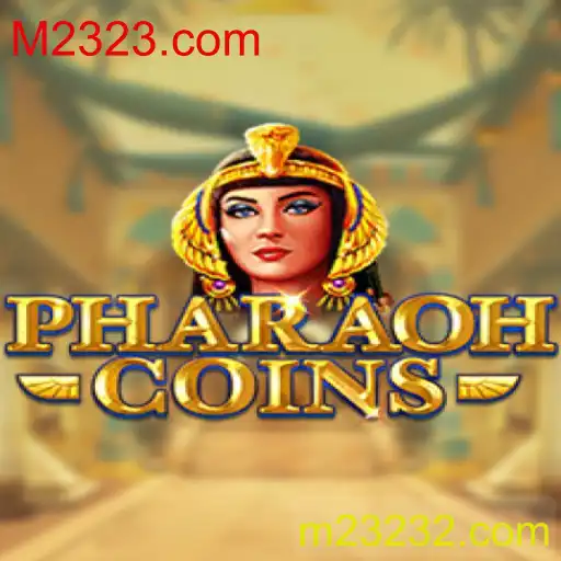 Descubra o Fascinante Mundo do Jogo PharaohCoins em M2323.com